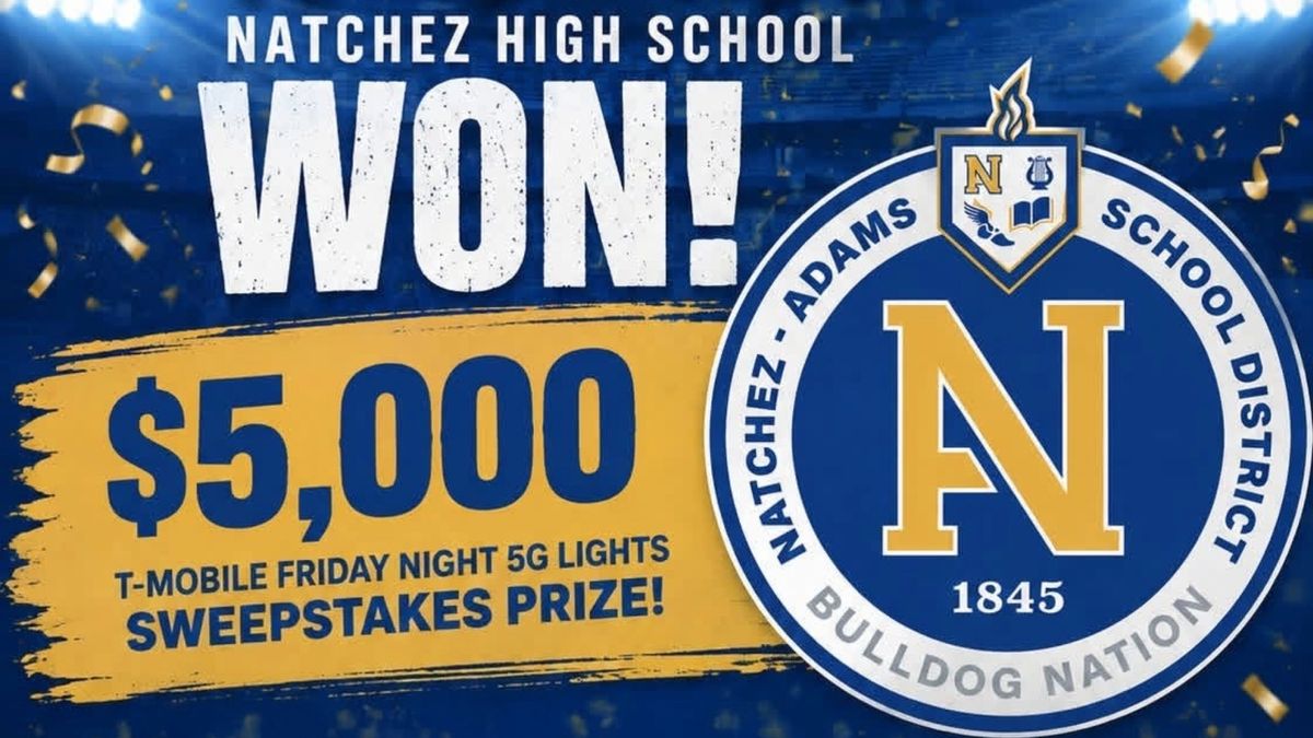 Natchez High School wins $5,000 T-Mobile Friday Night 5G Lights sweepstakes priz...