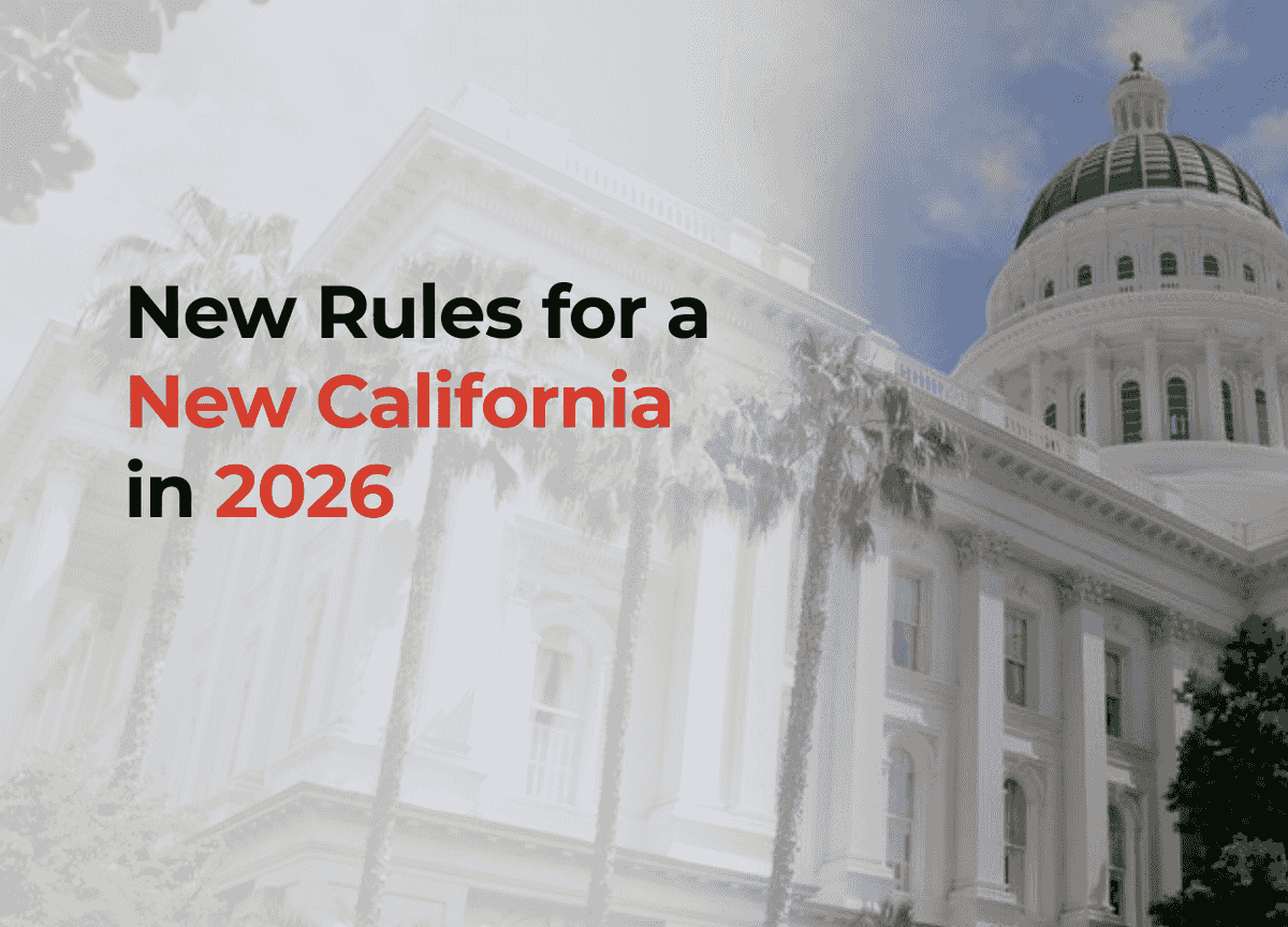 Out With the Old, In with the New: California Laws Taking Ef...