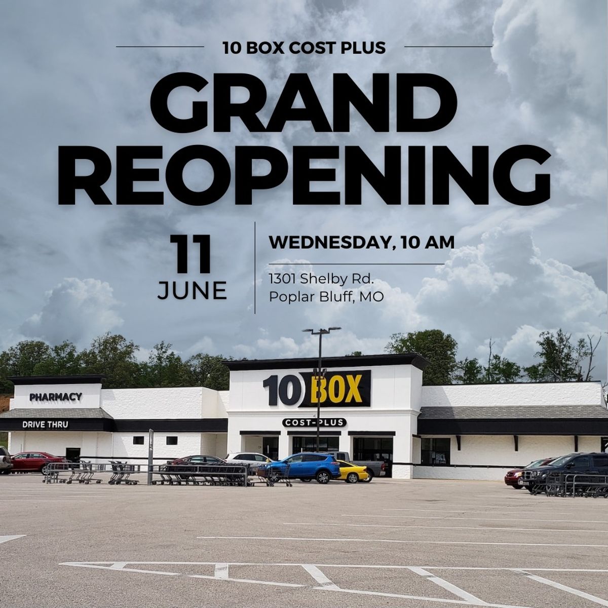 10Box Cost-Plus Food Store reopens June 11 in Poplar Bluff a