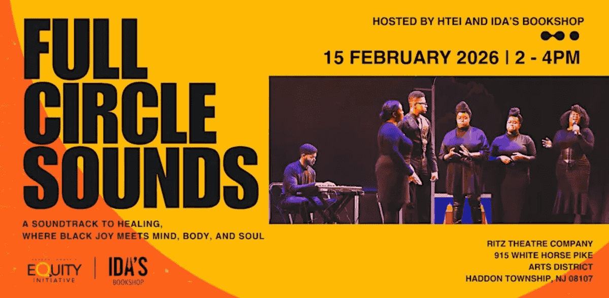 Full Circle Sounds Brings Black History Month Concert to Ritz Theatre in Haddon Township