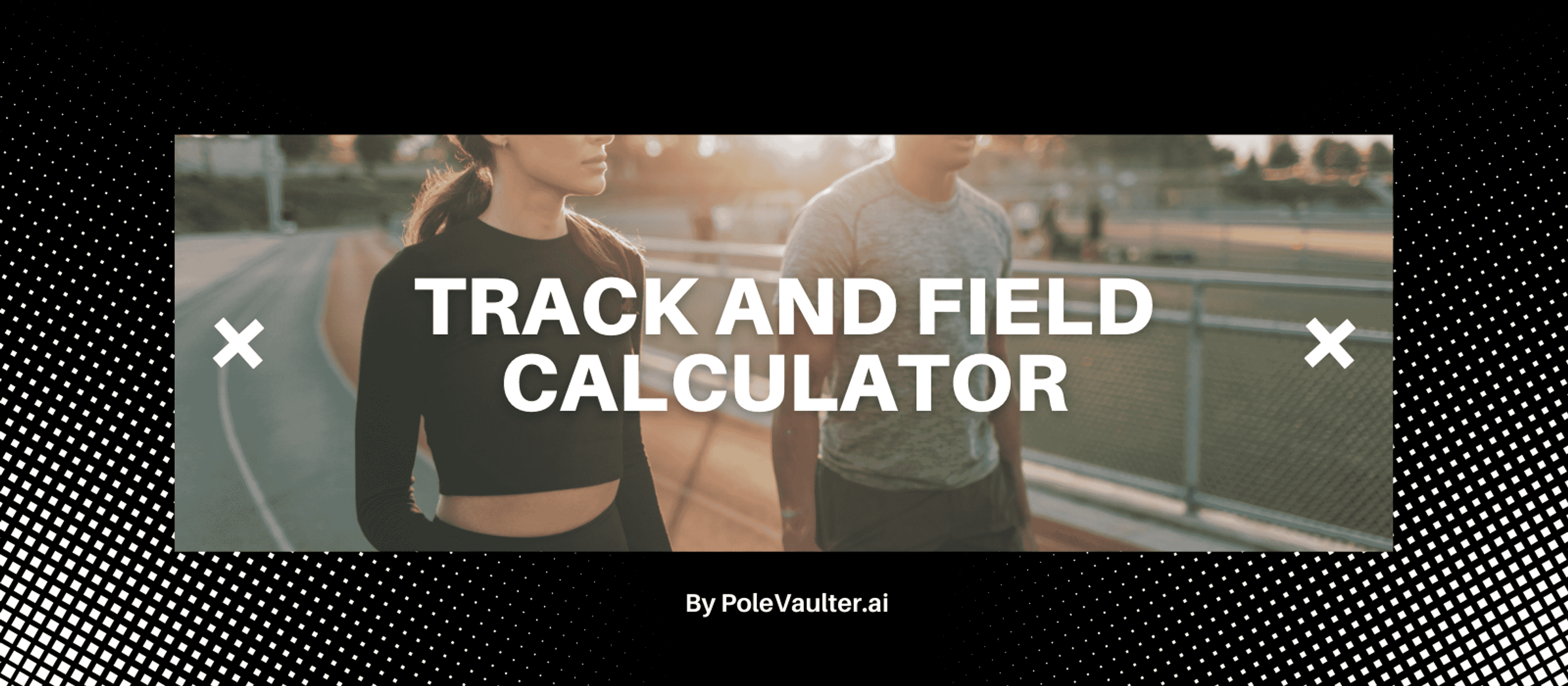 The Ultimate Track and Field Field Calculator