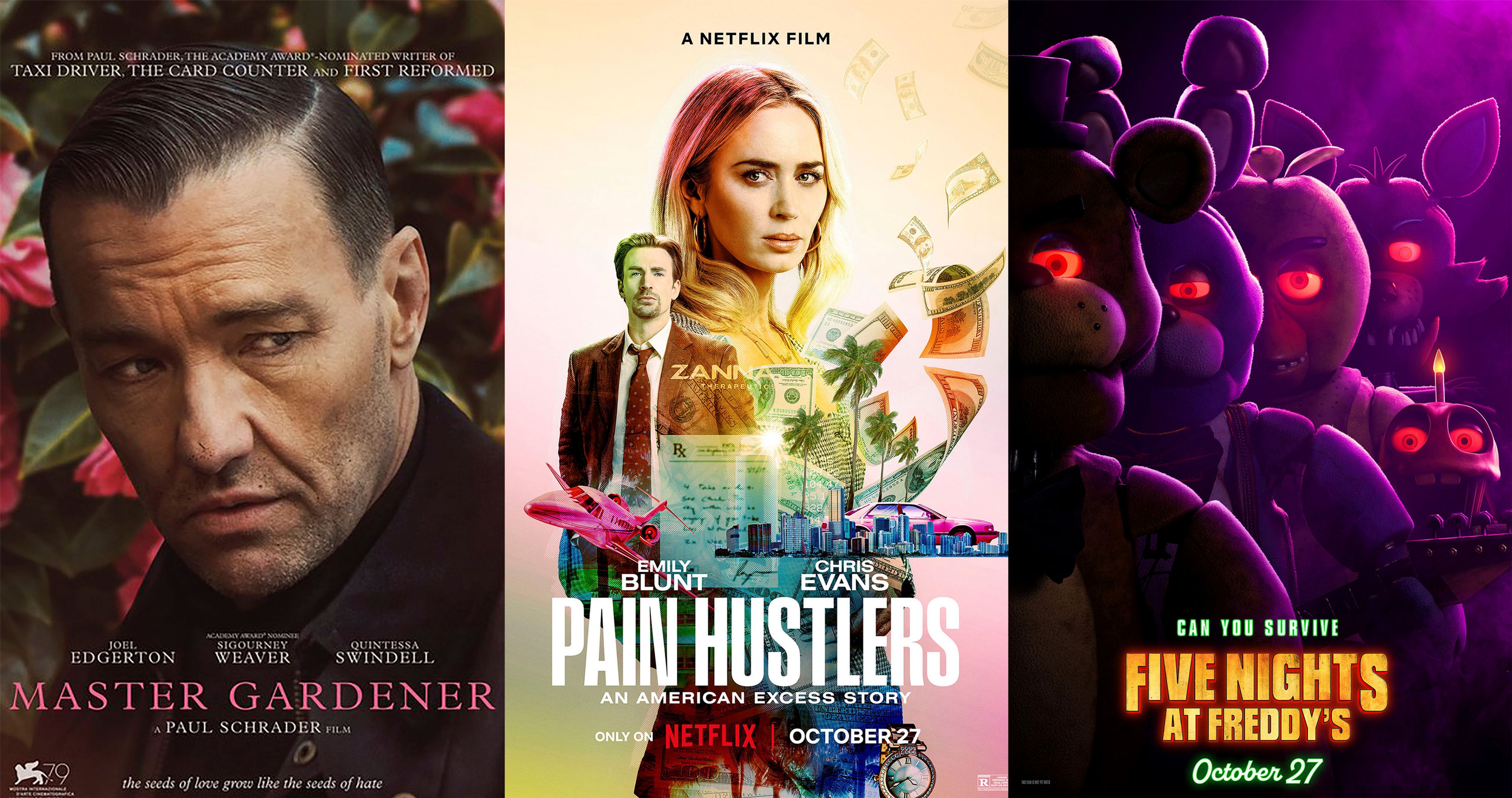 This combination of photos shows promotional art for "Master Gardener" streaming today on Hulu, left, "Pain Hustlers" streaming Friday on Netflix, center, and "Five Nights at Freddy’s," streaming Friday on Peacock.