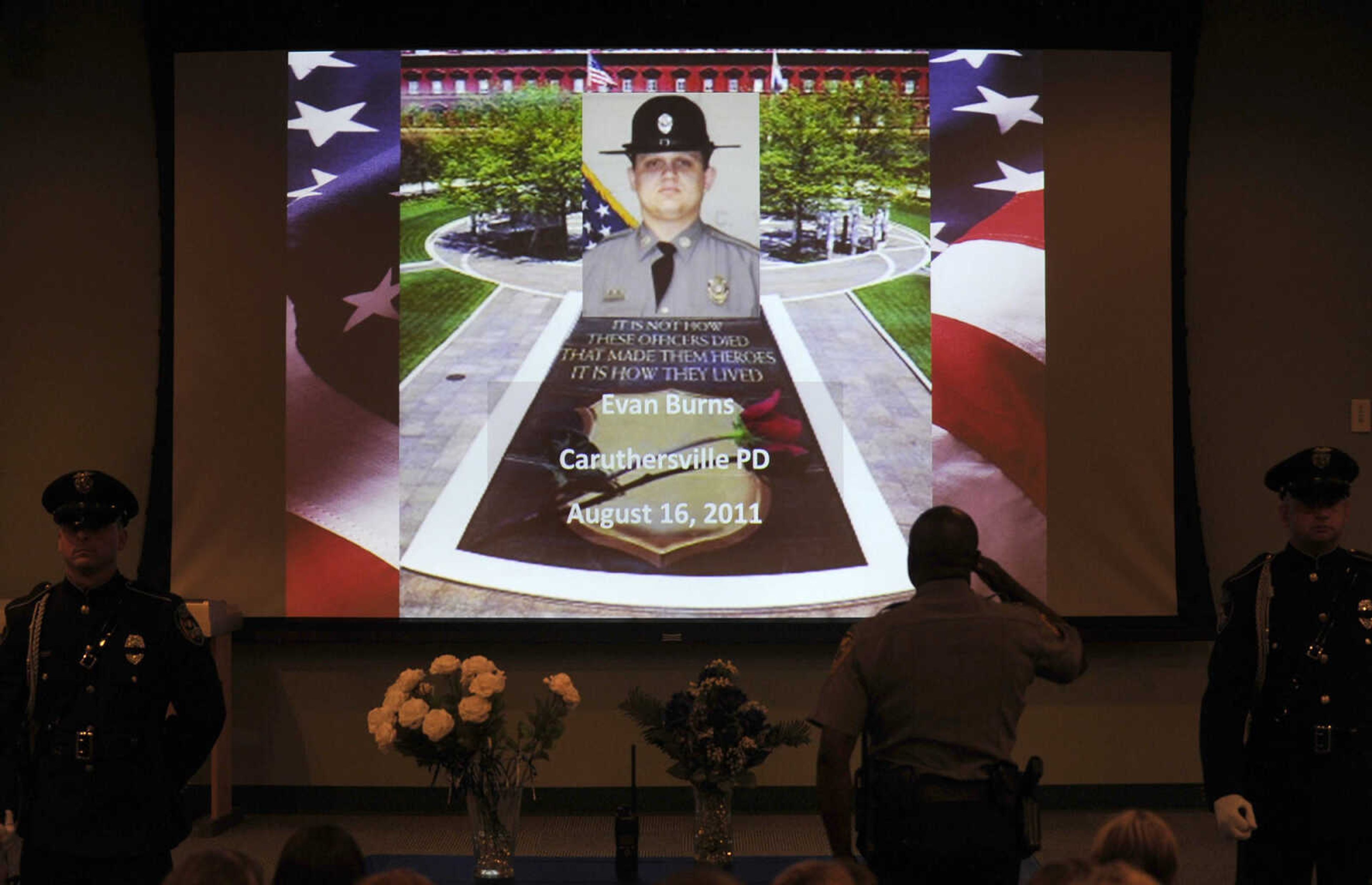 Evan D. Burns with the Caruthersville Police Department is the latest fallen officer to be honored at the SALT memorial ceremony. He was killed in the line of duty on Aug. 16, 2011.