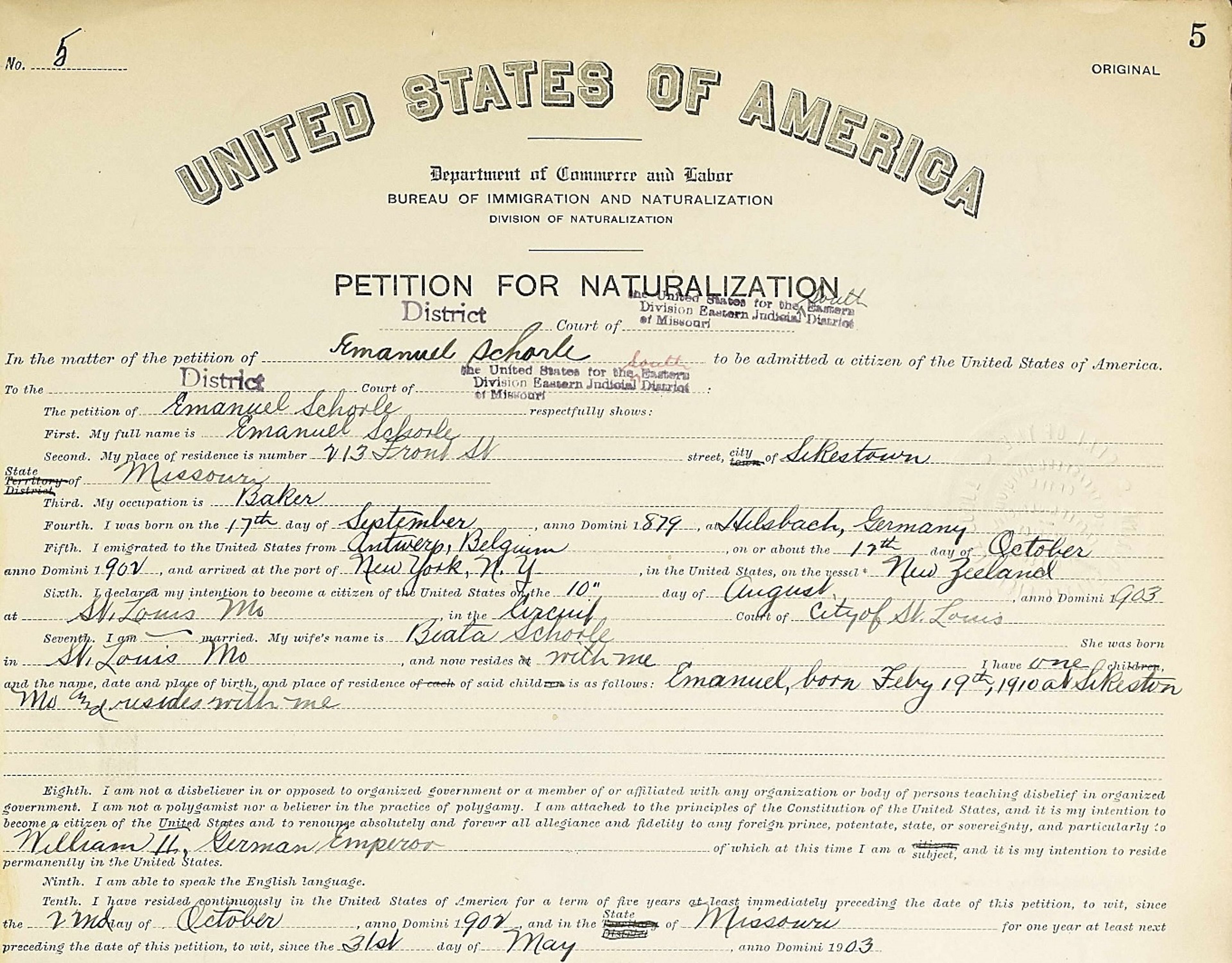 A portion of the Petition for Naturalization of Emanuel Schorle, May 31, 1903. From FamilySearch.org, Cape Girardeau, Missouri, United States – MO Petitions for Naturalization (782691), 1, 1907–1923, Film # 106271192, image 60 of 164; U. S. District Court, Missouri: Eastern District: Southeastern Division: Cape Girardeau, U. S. National Archives and Records Administration, Kansas City, Missouri.