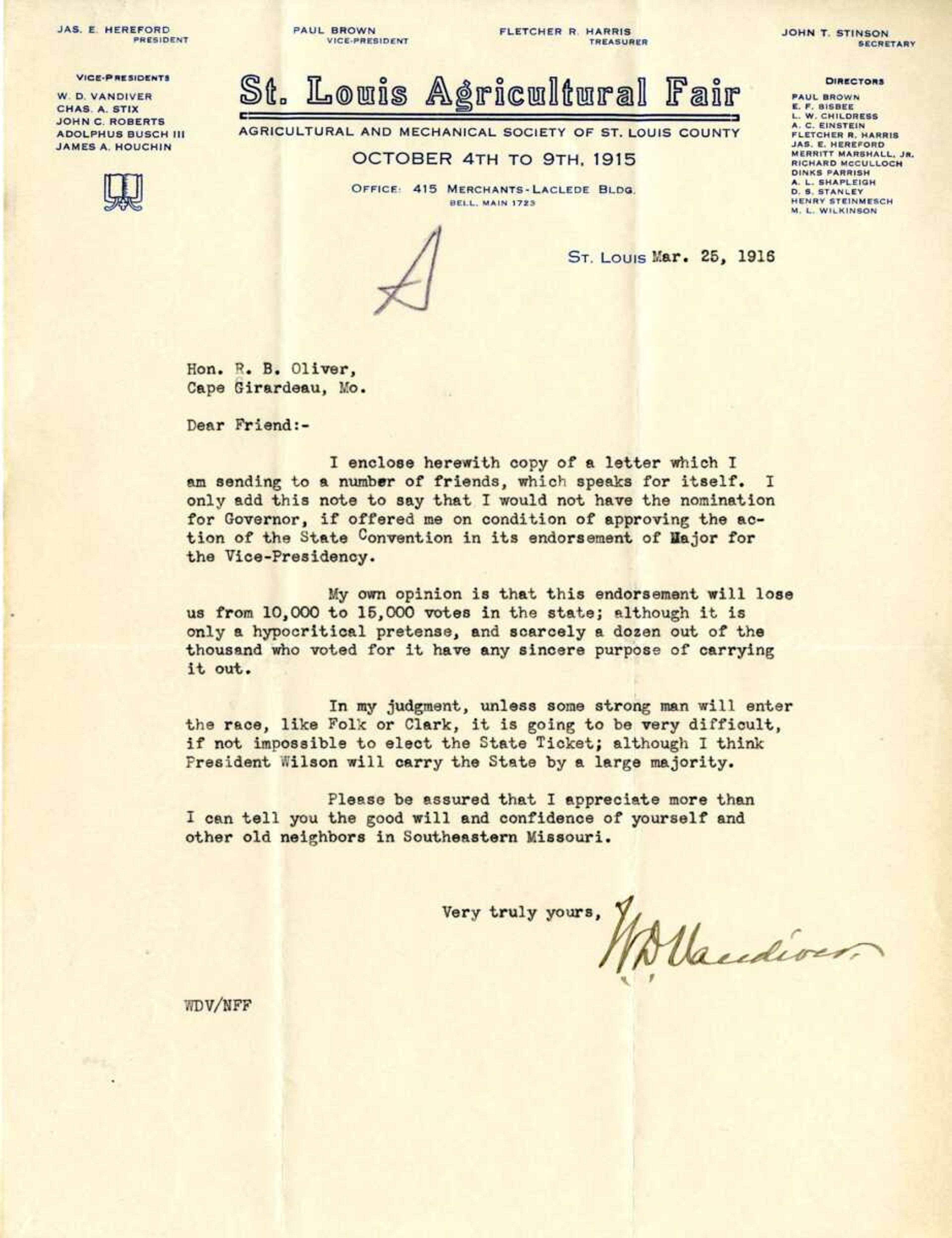 In a letter to Robert B. Oliver, Willard D. Vandiver announced his withdrawal as a candidate for Missouri governor March 25, 1916.