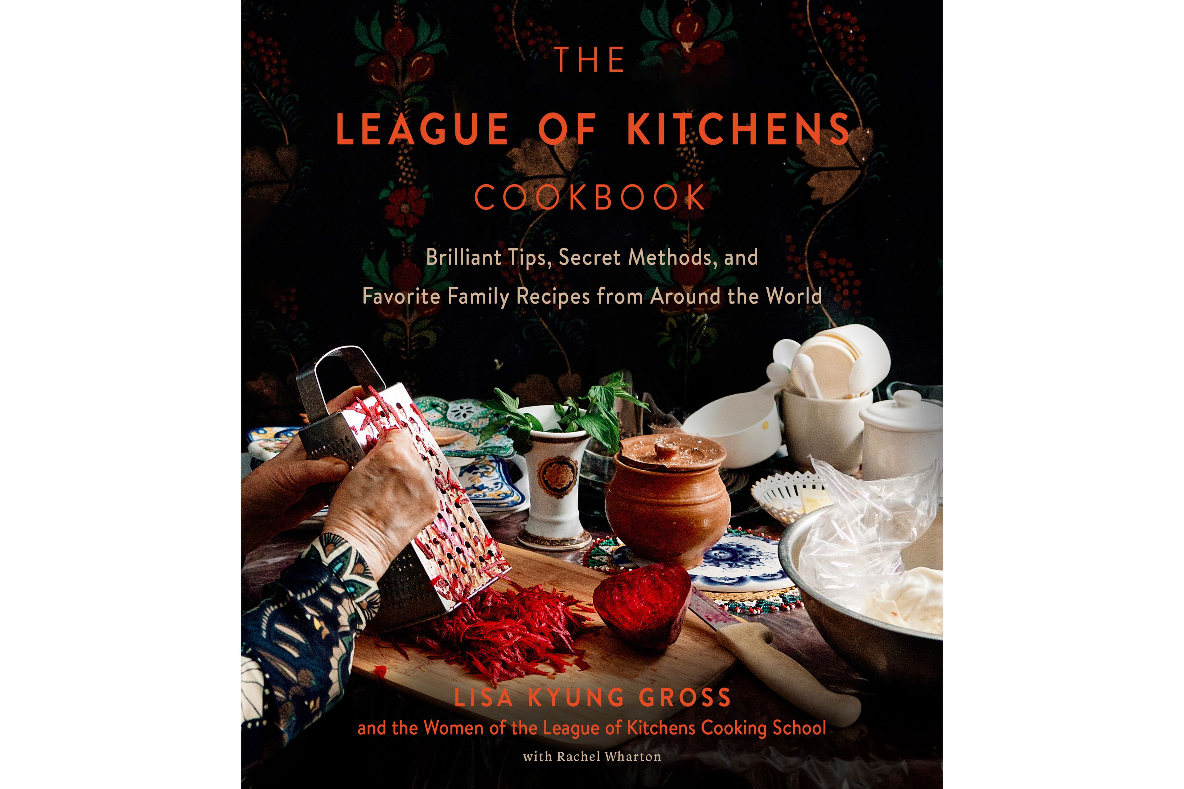 This cover image released by Harvest shows "The League of Kitchens Cookbook: Brilliant Tips, Secret Methods & Favorite Family Recipes from Around the World" by Lisa Kyung Gross. (Harvest via AP)