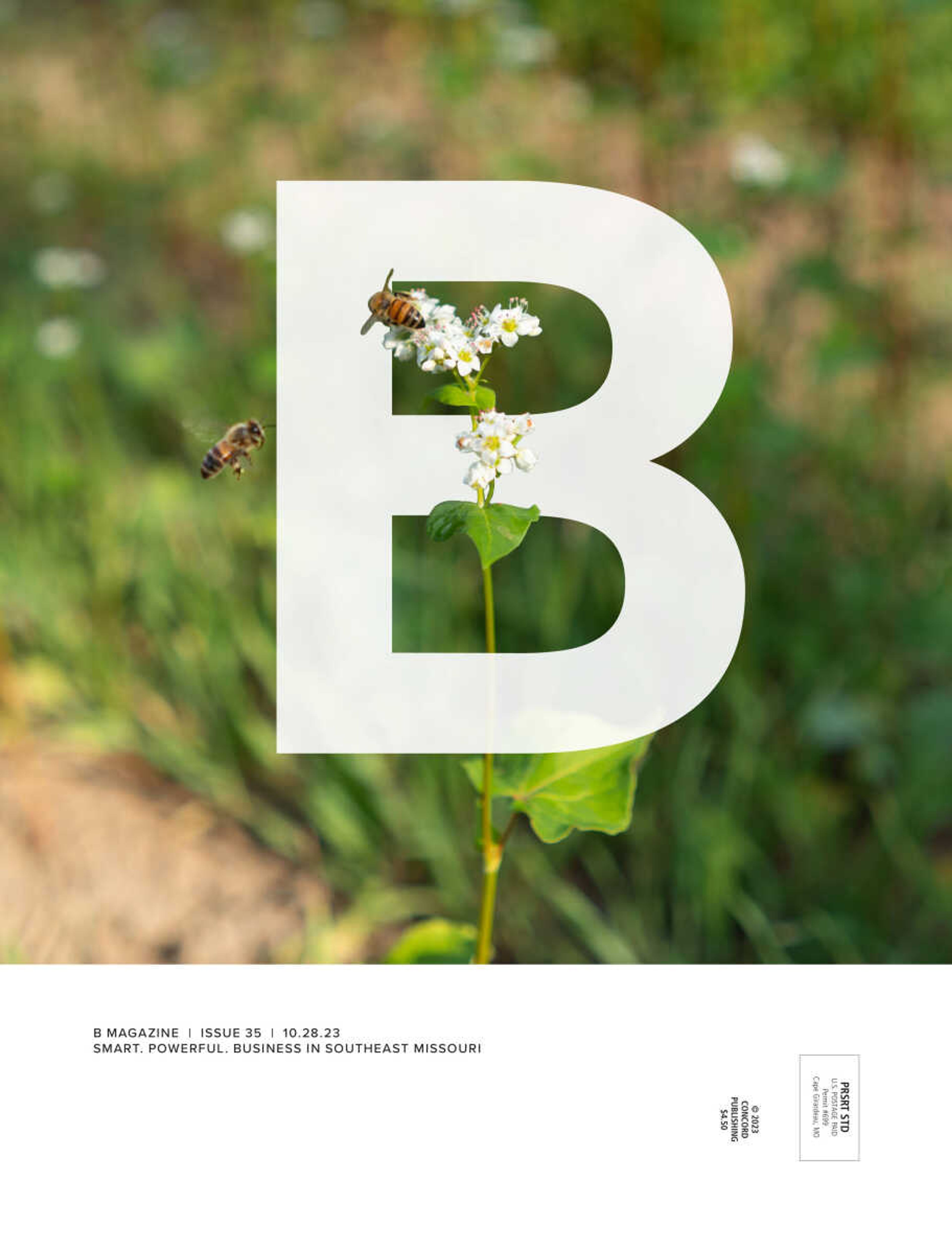 On the cover
Food insecurity is an issue in many counties throughout Southeast Missouri, and community farms are working to help change this. On the cover, bees pollinate flowers at South Side Farms in Cape Girardeau, Missouri. In this issue of B Magazine, we look at what South Side Farms, Marble Hill Community Gardens and Kennett Community Farm are doing to promote health in their communities. 