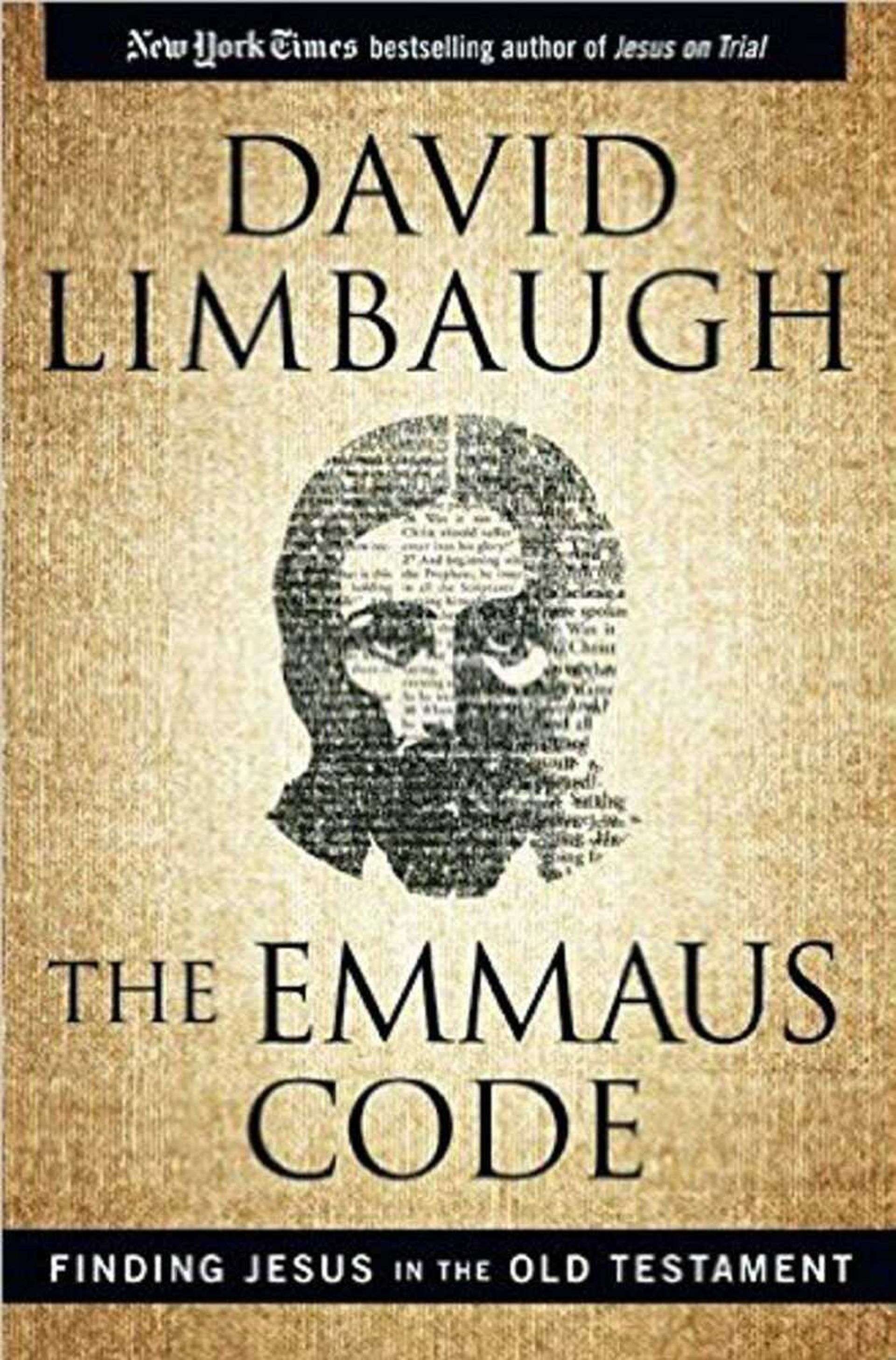 The cover of David Limbaugh's new book, "The Emmaus Code: Finding Jesus in the Old Testament." (Submitted)