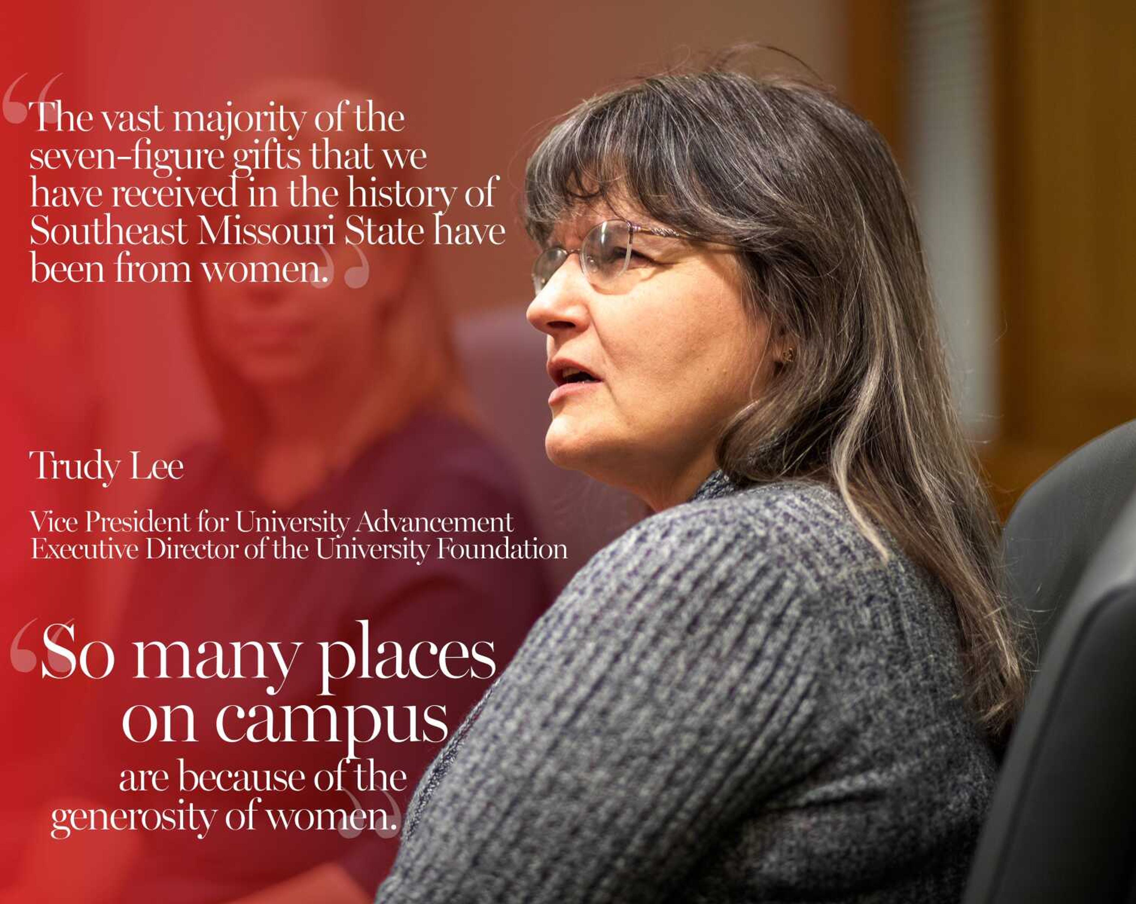 Trudy Lee, Vice President for University Advancement Executive Director of the University Foundation  