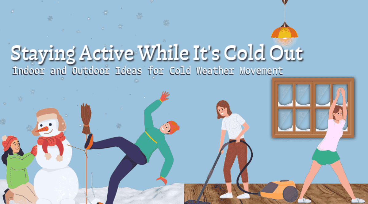 Staying active while it is cold out