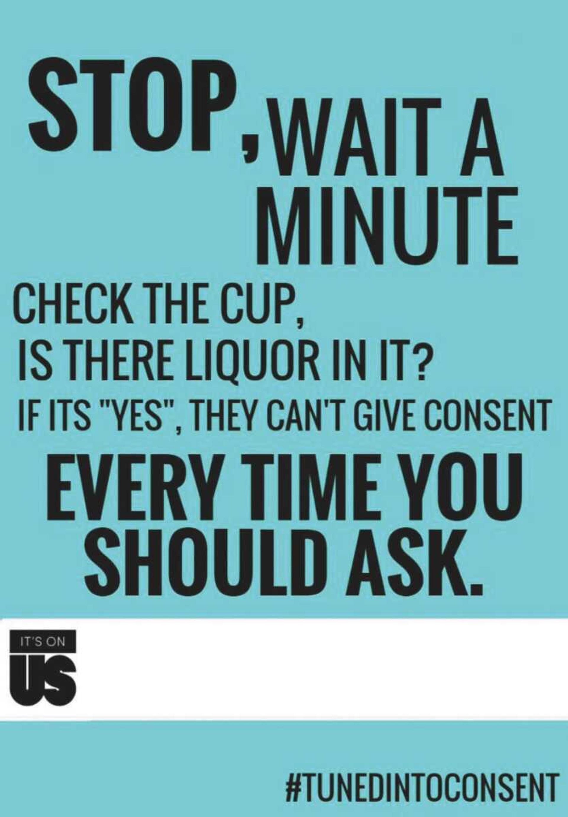 An example of the #TunedIntoConsent posters.