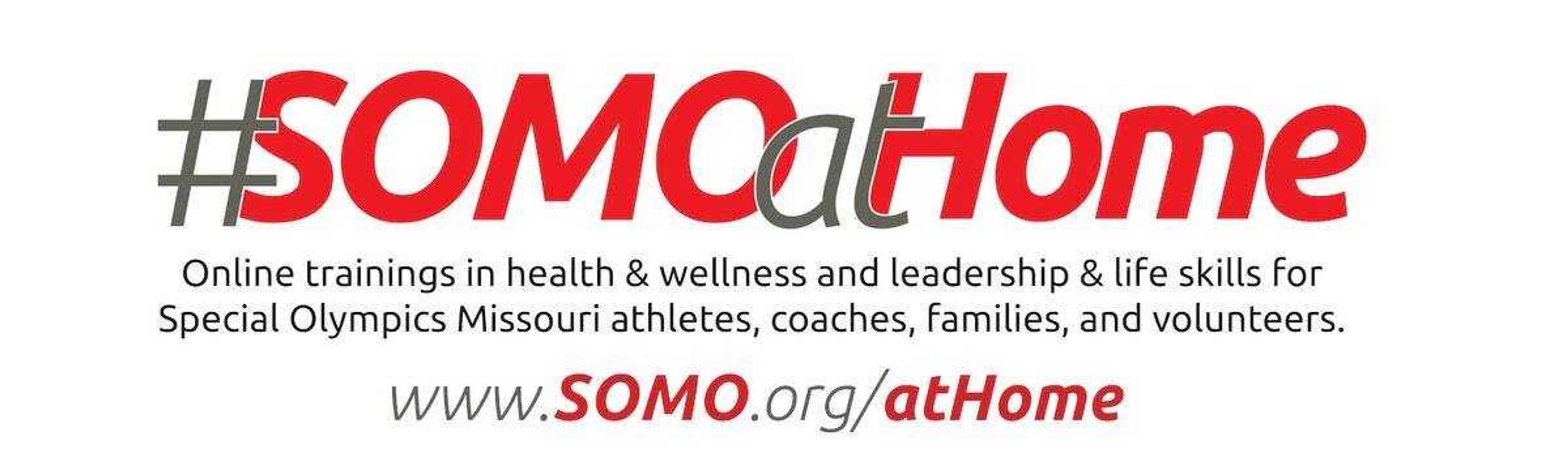 “Promotional banner for Special Olympics Missouri’s #SOMOatHome program. Photo by Special Olympics Missouri”