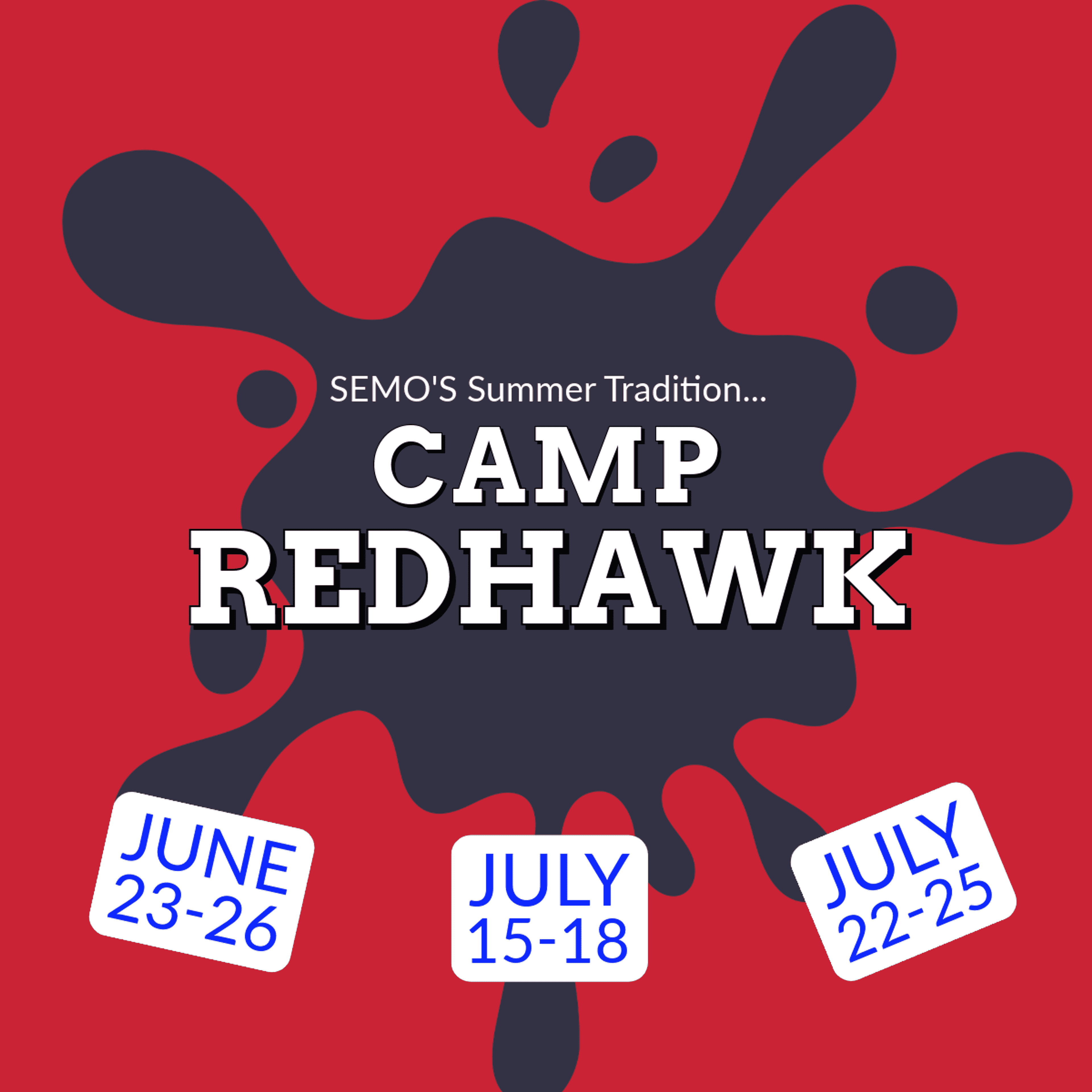 Camp Redhawk: The summer camp for incoming SEMO students
