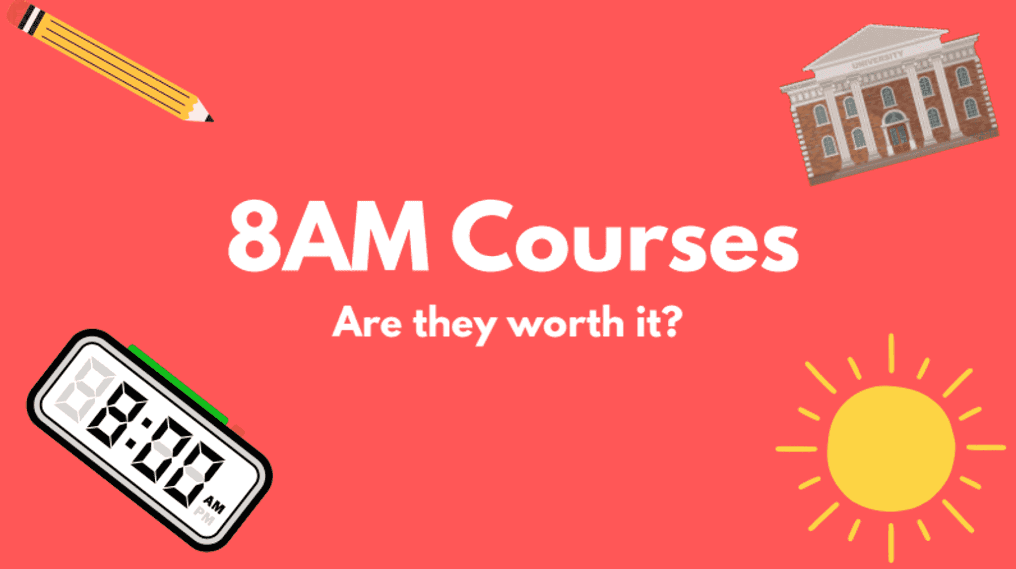8 a.m. classes: worth the exhaustion?